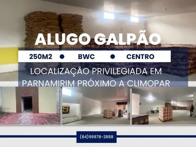 Imagem: Galpão Centro de Parnamirim 255 M2