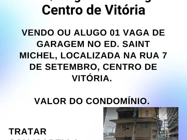 Imagem 1: Alugo Ou Vendo Garagem Centro Vitória