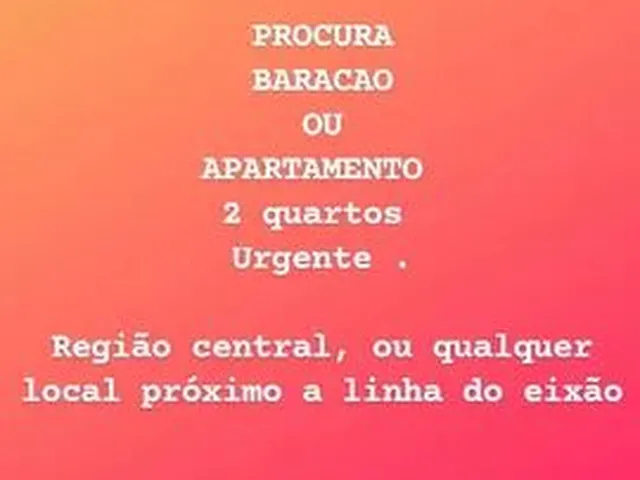Imagem 1: Procura Baracao Ou Apartamento