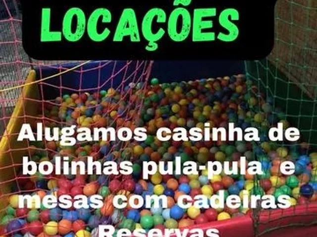 Imagem: Casinha de Bolinha/Pula Pula/Mesas com Cadeiras