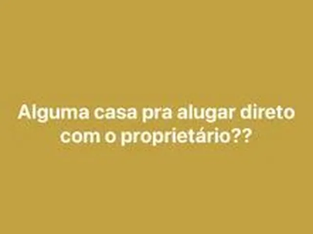 Imagem: Alguma Casa pra Alugar Direto com o Proprietário