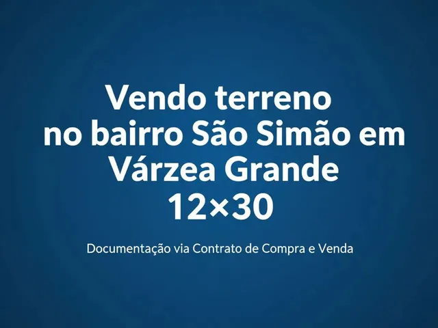 Imagem: Vendo Terreno no Bairro São Simão em Várzea