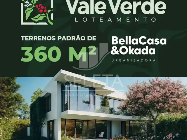 Imagem: Loteamento Vale Verde Lançamento da Bella