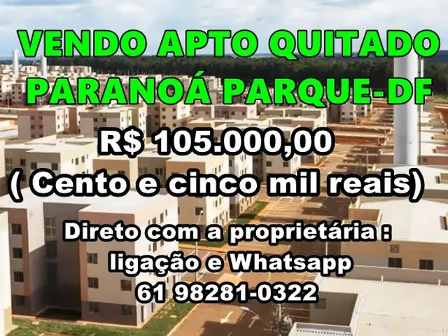 Imagem 1: Apartamento Quitado Paranoá Parque Df