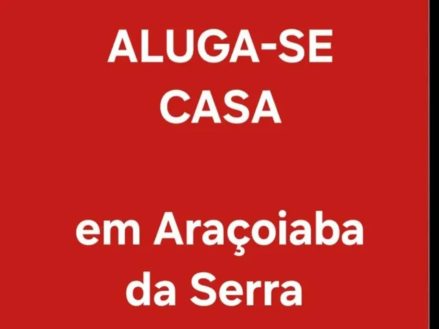 Imagem: Aluga Casas Araçoiaba da Serra (Casa com