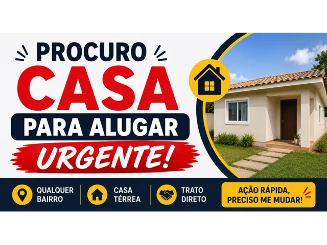 Imagem: PRECISO DE CASA URGENTE
