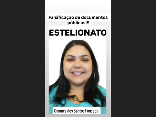Imagem 10: Samara dos Santos Fonseca Estelionataria