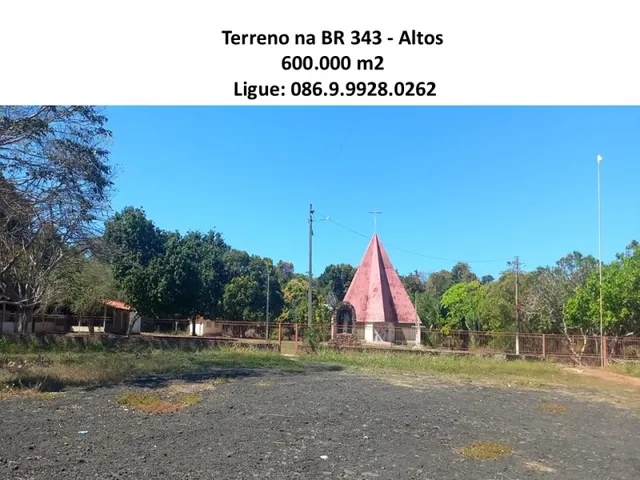 Imagem: Terreno 600. 000 M2 na Br 343 - Altos