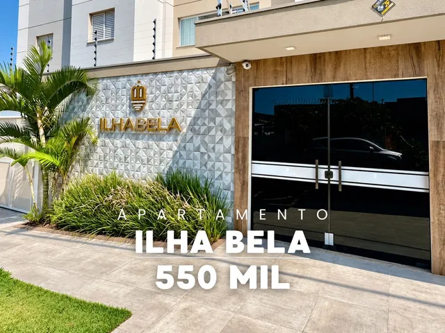 Imagem: Apartamento Residencial Ilha Bela R$ 550.000,00